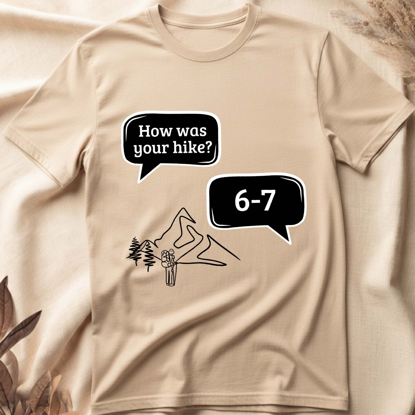 6-7 Hike T-Shirt