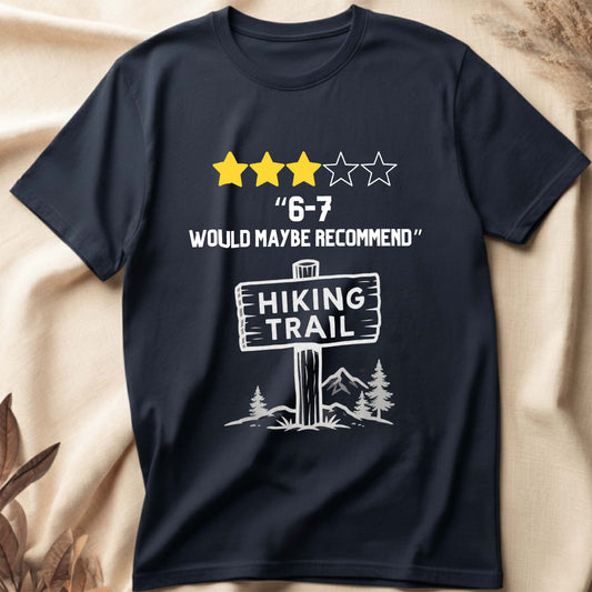 6-7 Maybe Would T-Shirt