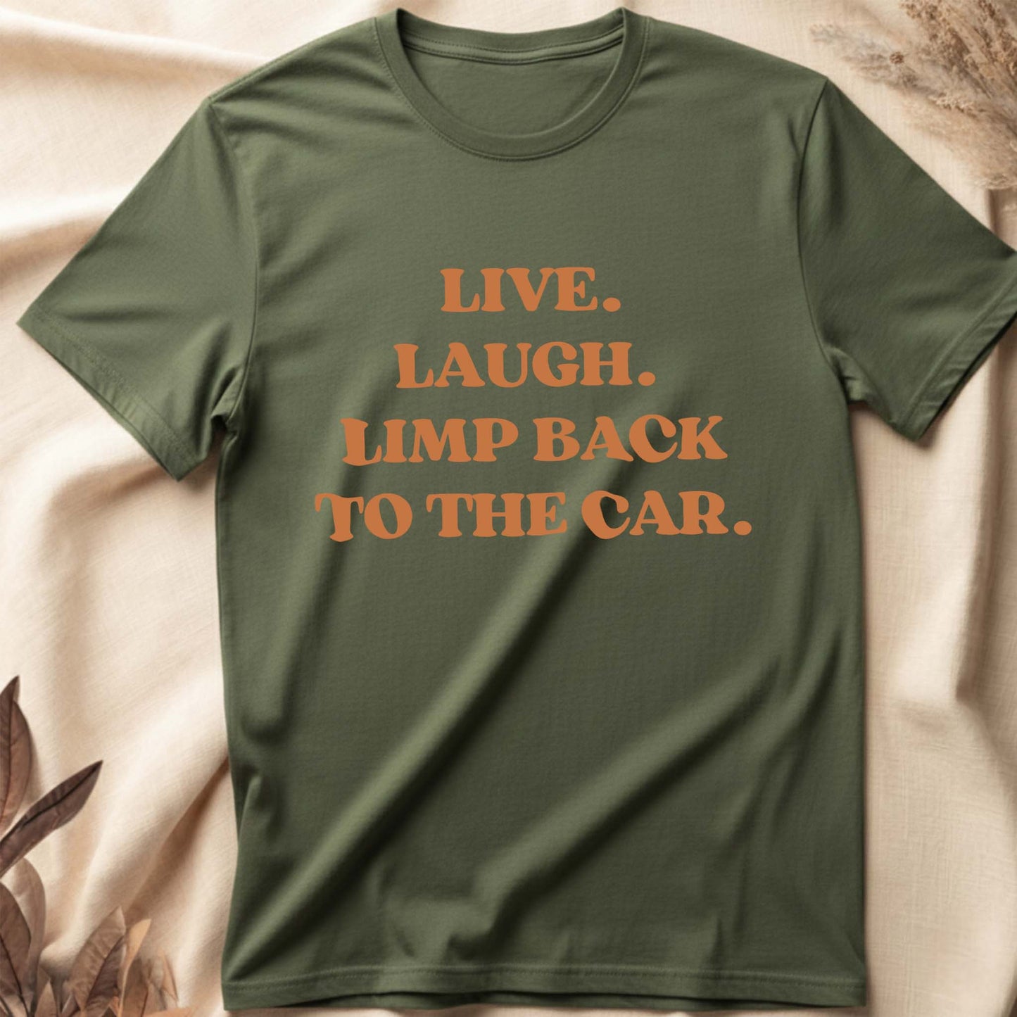 Live Laugh Limp T-Shirt
