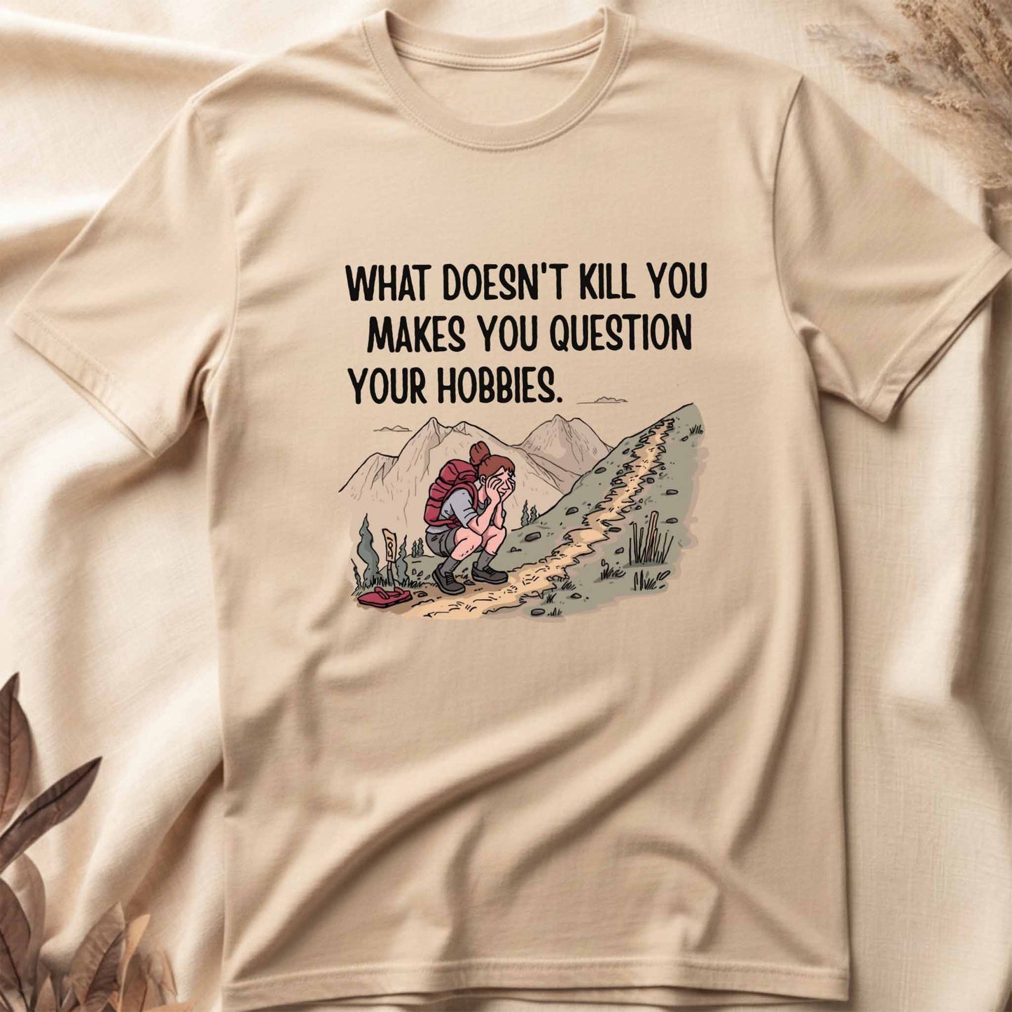 Question Your Hobbies T-Shirt
