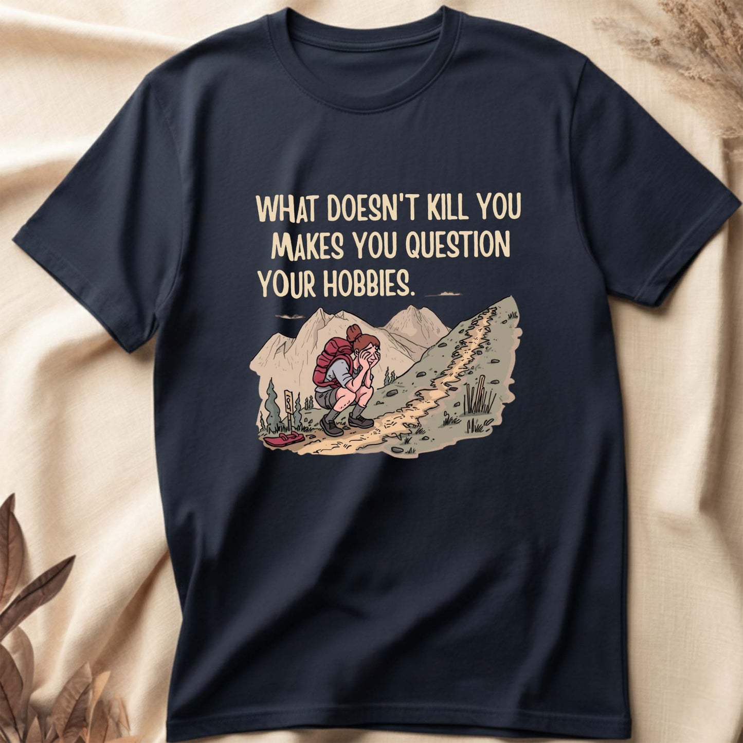 Question Your Hobbies T-Shirt