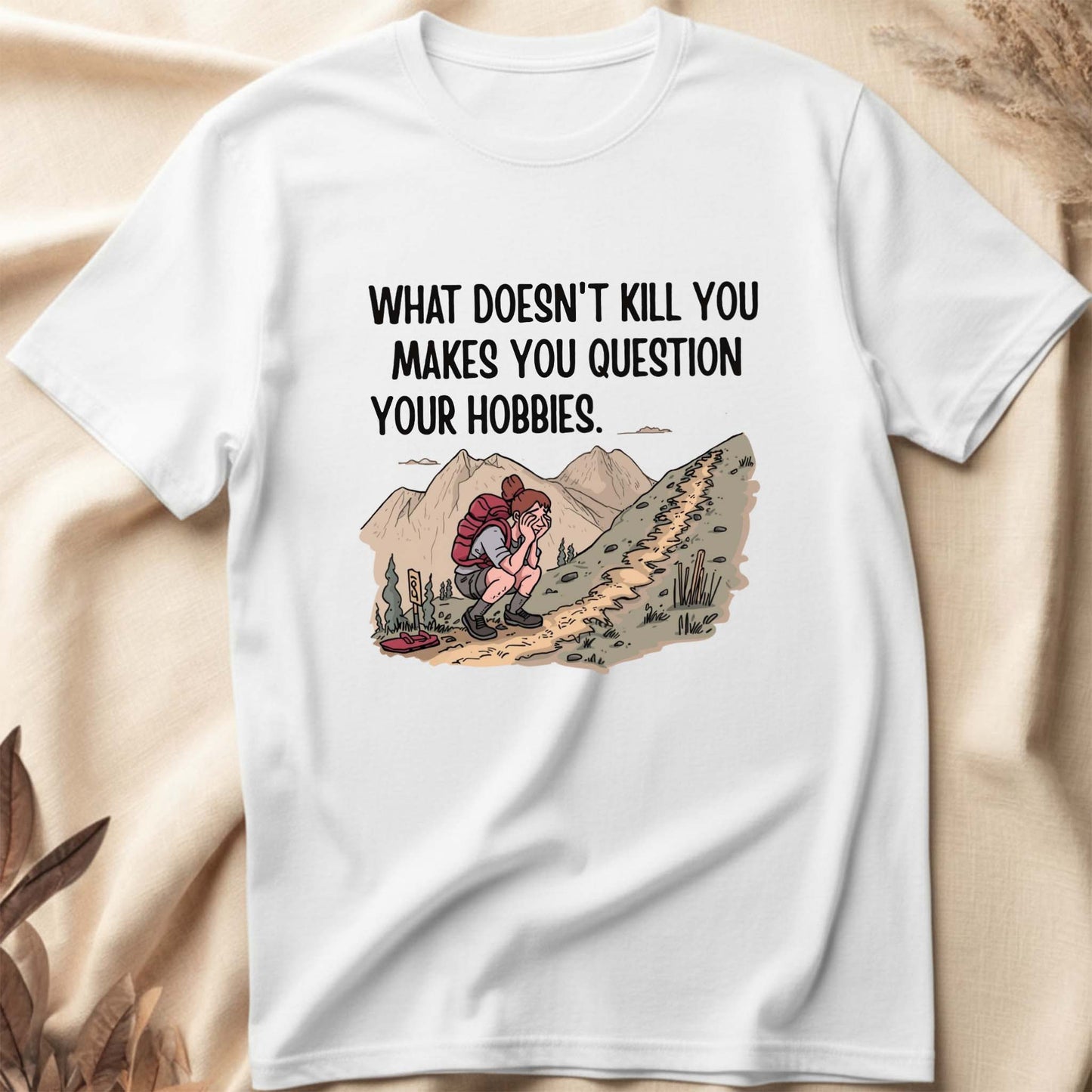 Question Your Hobbies T-Shirt